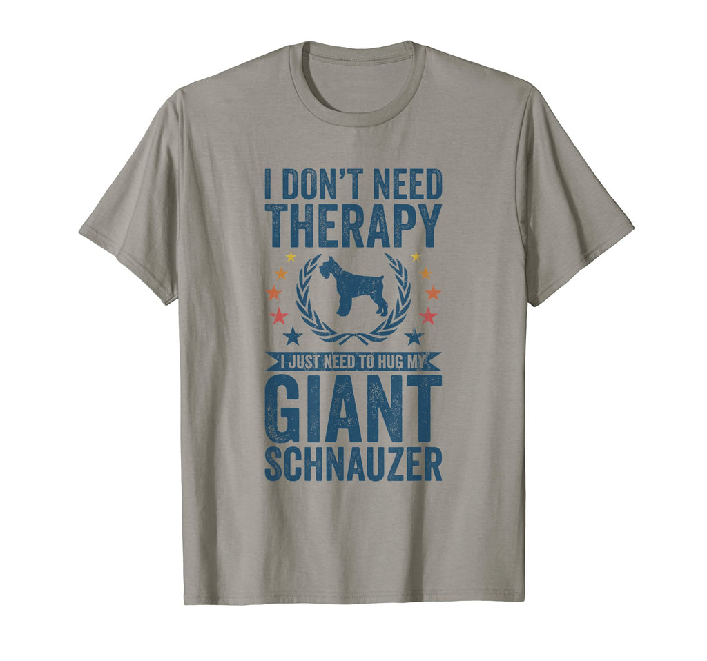 Dont Need Therapy Just Hug My Giant T-Shirt - Streetwear Style Unisex - T-Shirt, Sweatshirt, Hoodie