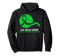 Mental Health Month We Wear Green Hoodie - Aesthetic Graphic Men Women - T-Shirt, Sweatshirt, Hoodie