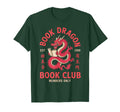 Please Bookworm Be Book Dragon Club T-Shirt - Aesthetic Graphic for Adults - T-Shirt, Sweatshirt, Hoodie