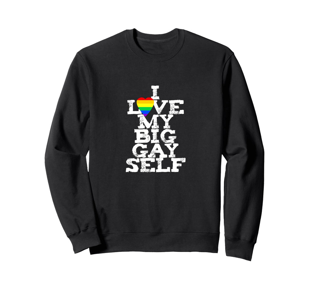 Rainbow Heart I Love My Big Gay Sweatshirt - Casual Everyday Wear Unisex - T-Shirt, Sweatshirt, Hoodie