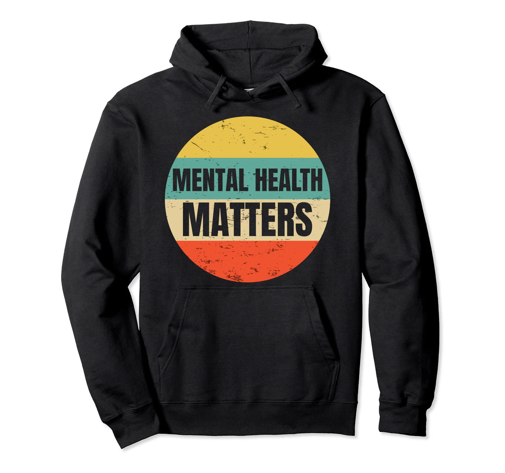 Mental Health Awareness Gift Therapist Hoodie - Streetwear Style Men Women - T-Shirt, Sweatshirt, Hoodie