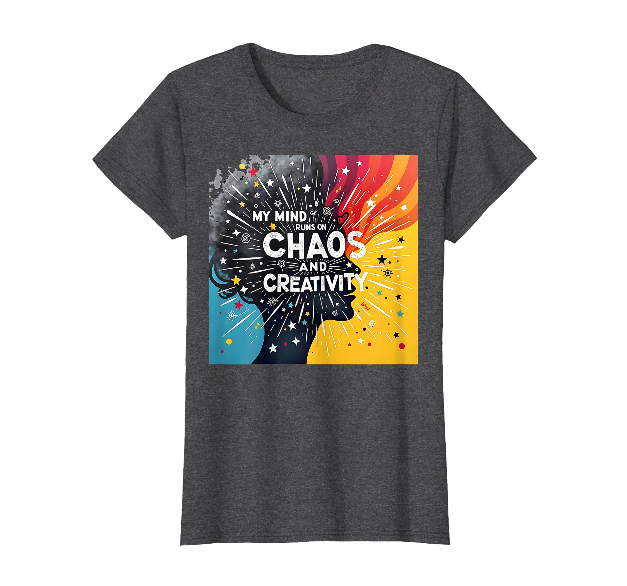 Overstimulated Mind Chaos And T-Shirt - Fun Novelty Design Unisex - T-Shirt, Sweatshirt, Hoodie