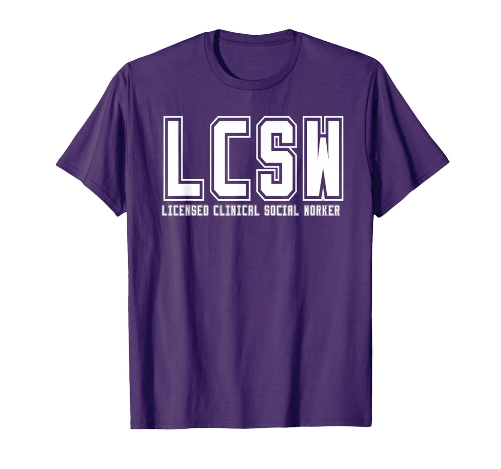 Funny Lcsw Licensed Clinical Social Worker T-Shirt - Trendy Graphic Unisex - T-Shirt, Sweatshirt, Hoodie