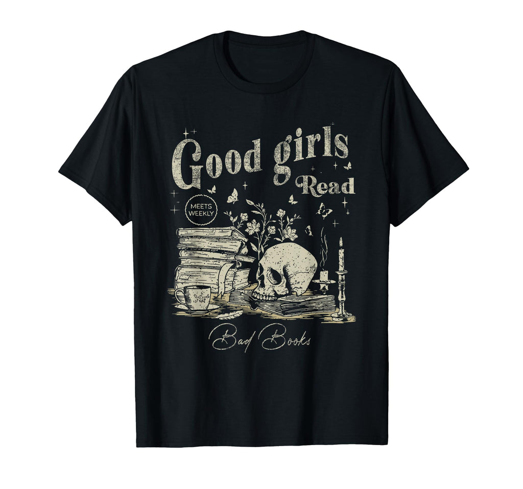 Good Read Bad Books Funny Smut Reader T-Shirt - Streetwear Style Unisex - T-Shirt, Sweatshirt, Hoodie