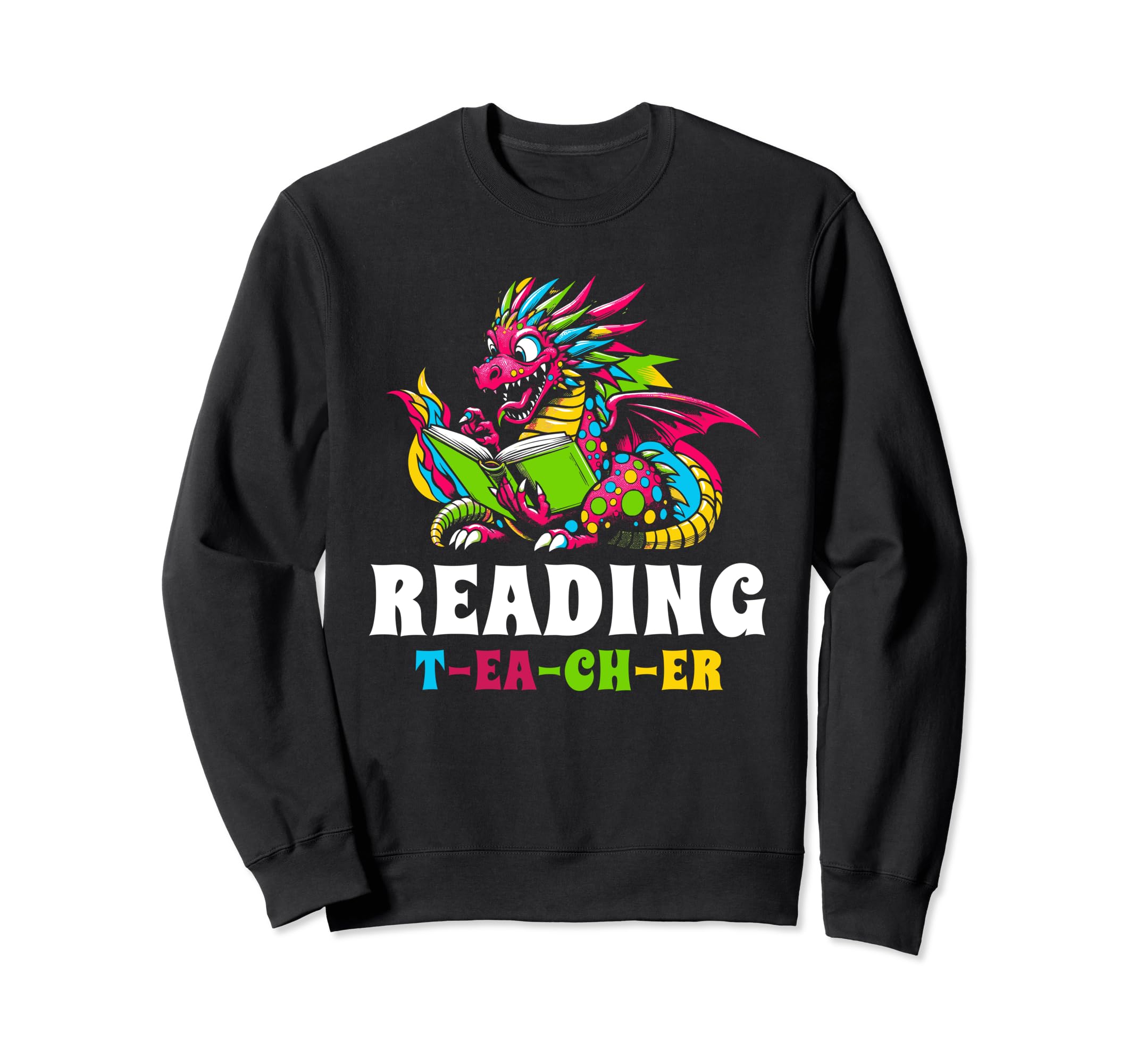 Reading Teacher Book Books Sweatshirt - Custom Art Print Men Women - T-Shirt, Sweatshirt, Hoodie