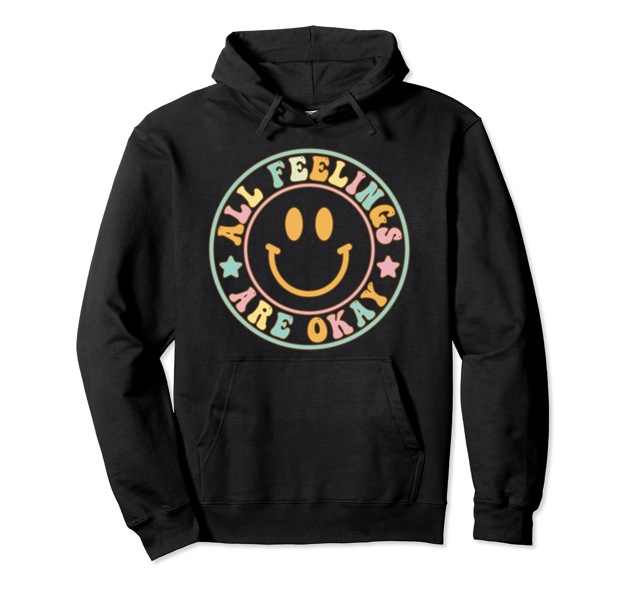 All Feelings Are Okay Mental Health Support Hoodie - Novelty Apparel Unisex - T-Shirt, Sweatshirt, Hoodie