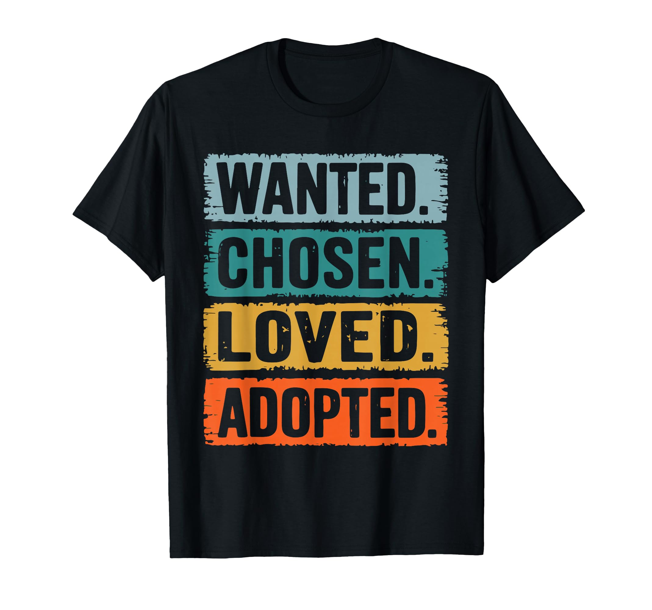 Adoption Adopted Child Adoptee Hoodie - Streetwear Style for Adults - T-Shirt, Sweatshirt, Hoodie