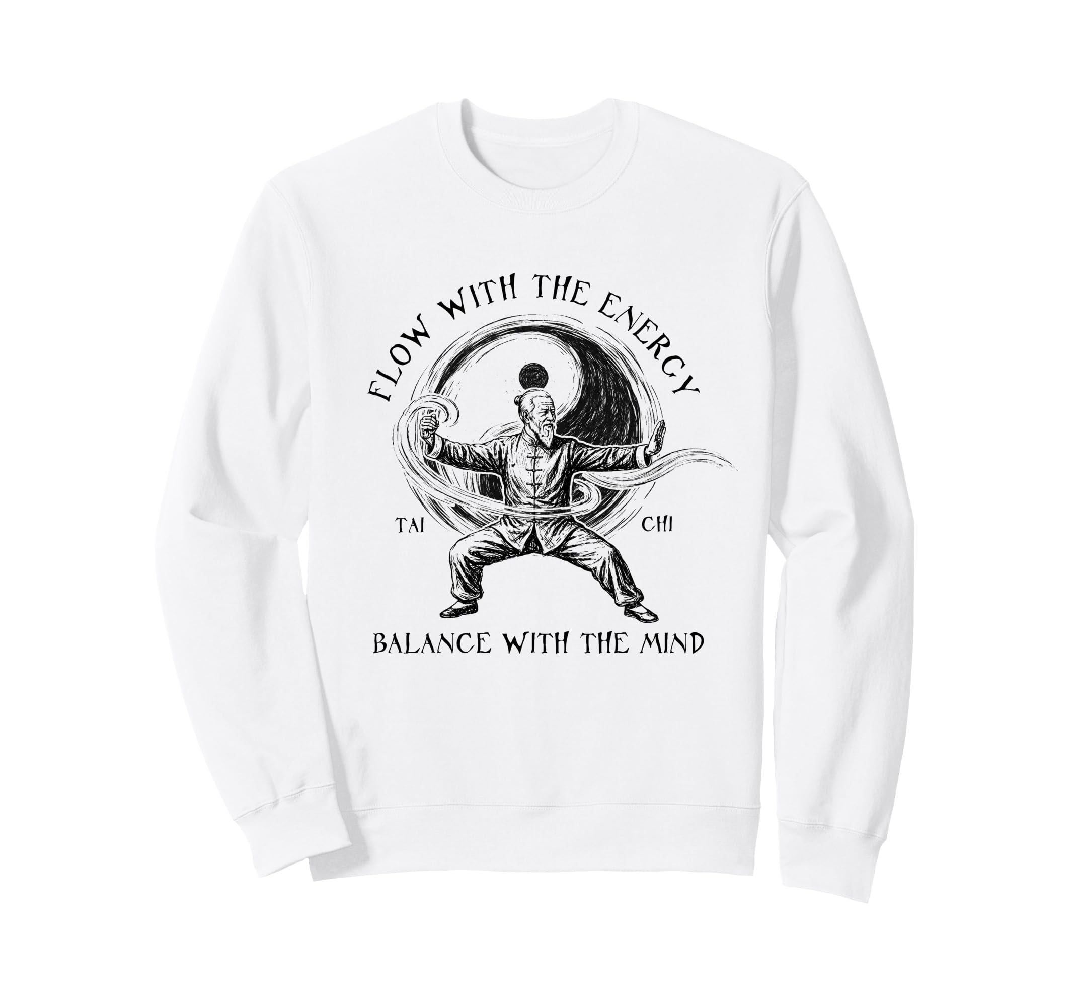 Tai Chi Lover Martial Arts Follow Sweatshirt - Unique Graphic Men Women - T-Shirt, Sweatshirt, Hoodie