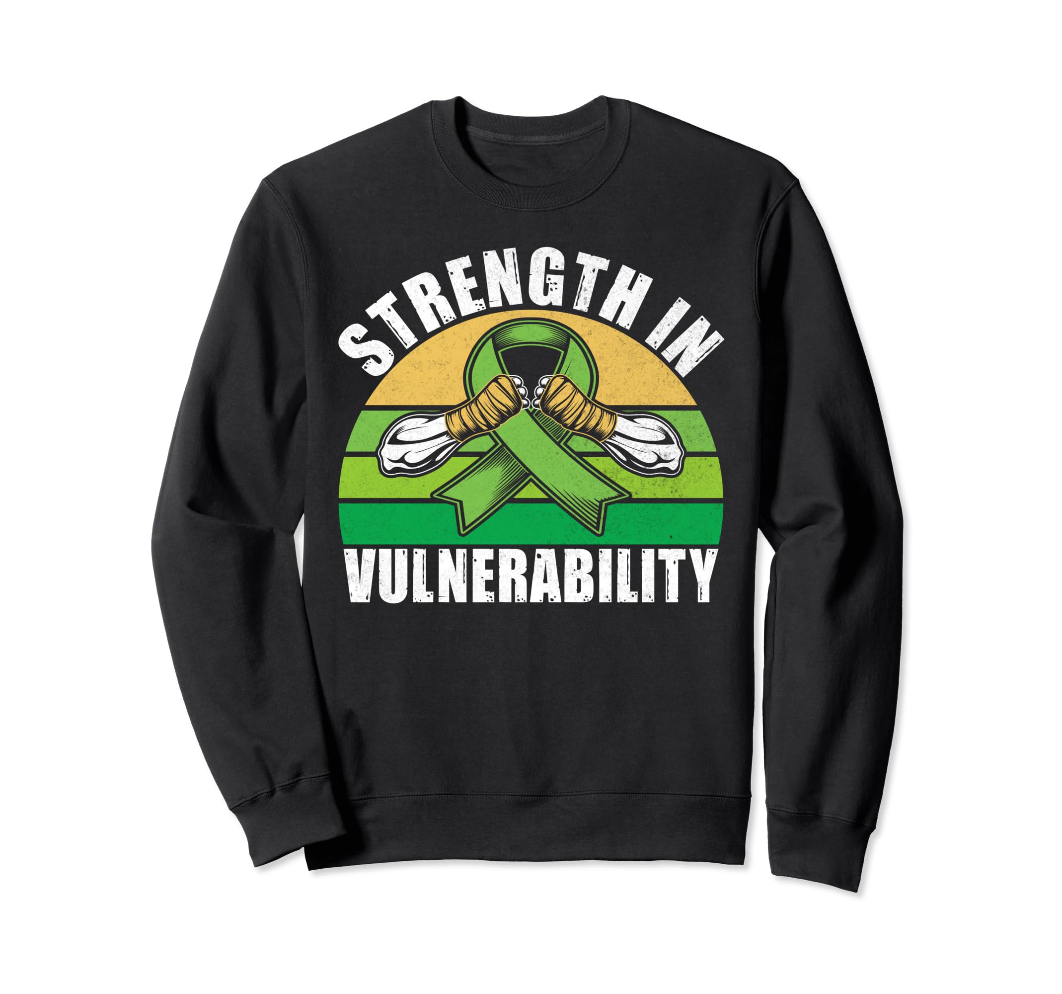 Strength Vulnerability Mental Sweatshirt - Casual Everyday Wear Unisex - T-Shirt, Sweatshirt, Hoodie