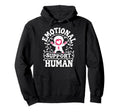 Emotional Support Human Mental Health Hoodie - Custom Art Print Unisex - T-Shirt, Sweatshirt, Hoodie
