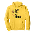 You Do Not Yield Bookish Dark Hoodie - Aesthetic Graphic for Adults - T-Shirt, Sweatshirt, Hoodie