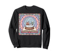 Winter Snowman Snow Globe Art Sweatshirt - Aesthetic Graphic Men Women - T-Shirt, Sweatshirt, Hoodie