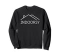 Indoorsy Person Introvert Sweatshirt - Minimalist Print Men Women - T-Shirt, Sweatshirt, Hoodie