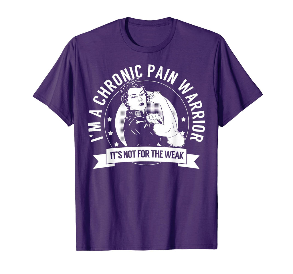 Chronic Pain Warrior Nftw T-Shirt - Unique Graphic Men Women - T-Shirt, Sweatshirt, Hoodie
