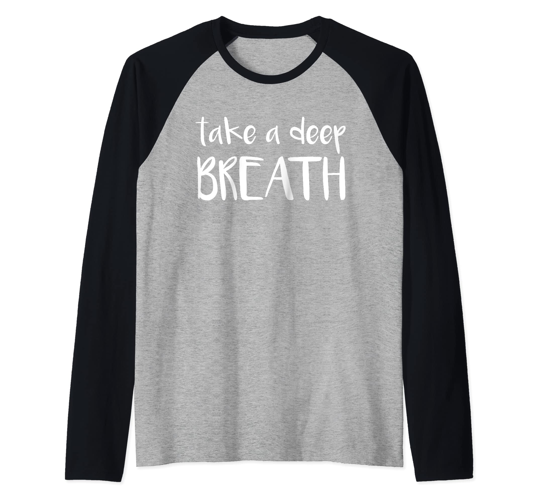Take Deep Breath Tranquil Meditation T-Shirt - Minimalist Print Men Women - T-Shirt, Sweatshirt, Hoodie