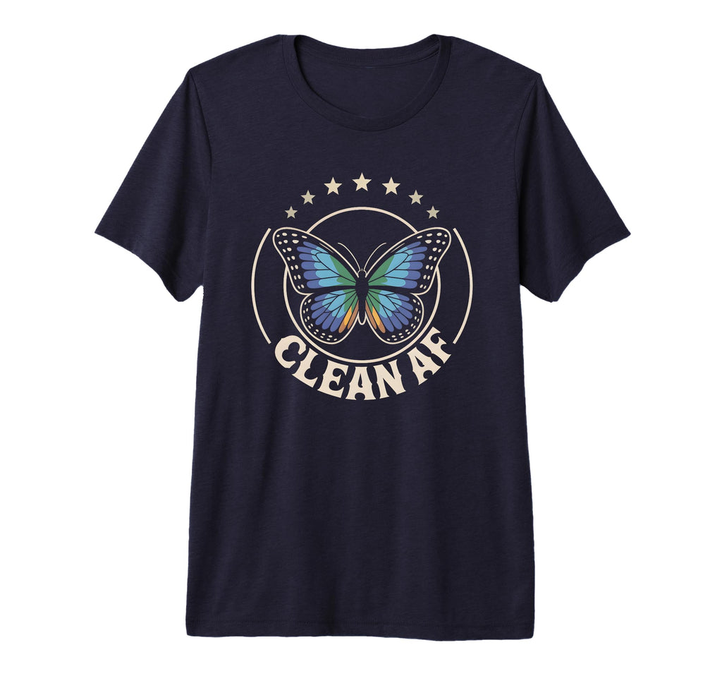 Funny Clean Af Still Sober Bitches T-Shirt - Novelty Apparel Men Women - T-Shirt, Sweatshirt, Hoodie