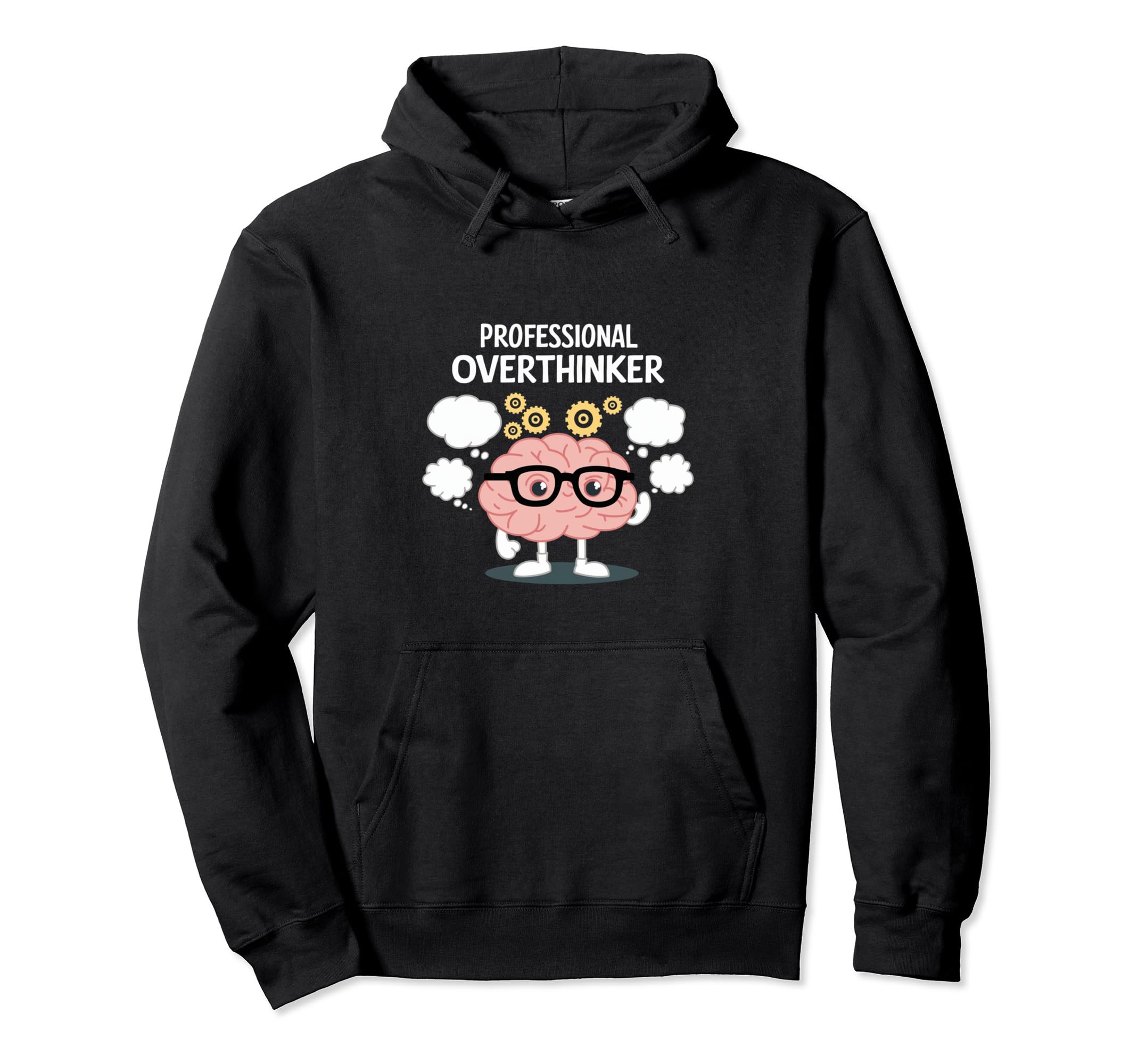 Professional Overthinker Hoodie - Minimalist Print Unisex - T-Shirt, Sweatshirt, Hoodie