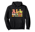 All Oopsies No Daisies Funny Joke Hoodie - Casual Everyday Wear for Adults - T-Shirt, Sweatshirt, Hoodie