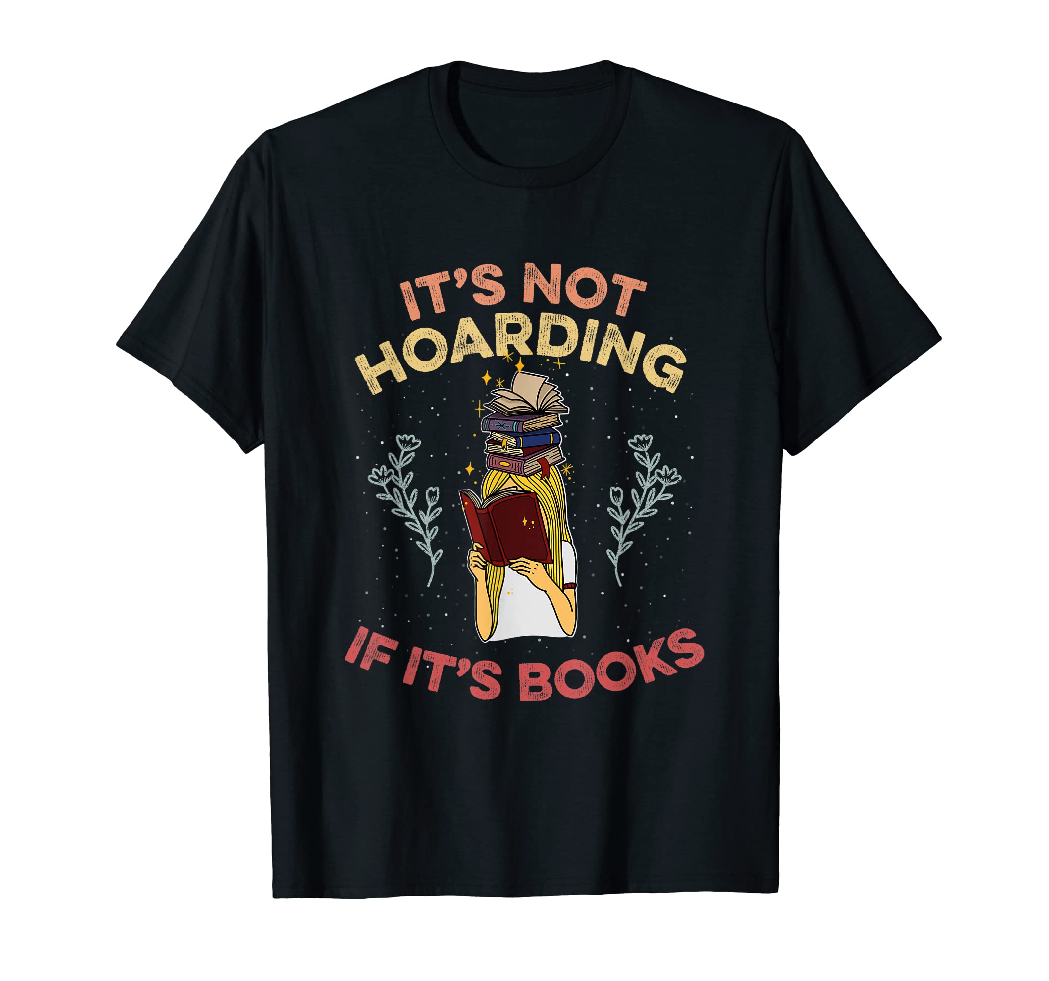 Book Book Bookworm Literature T-Shirt - Aesthetic Graphic Men Women - T-Shirt, Sweatshirt, Hoodie