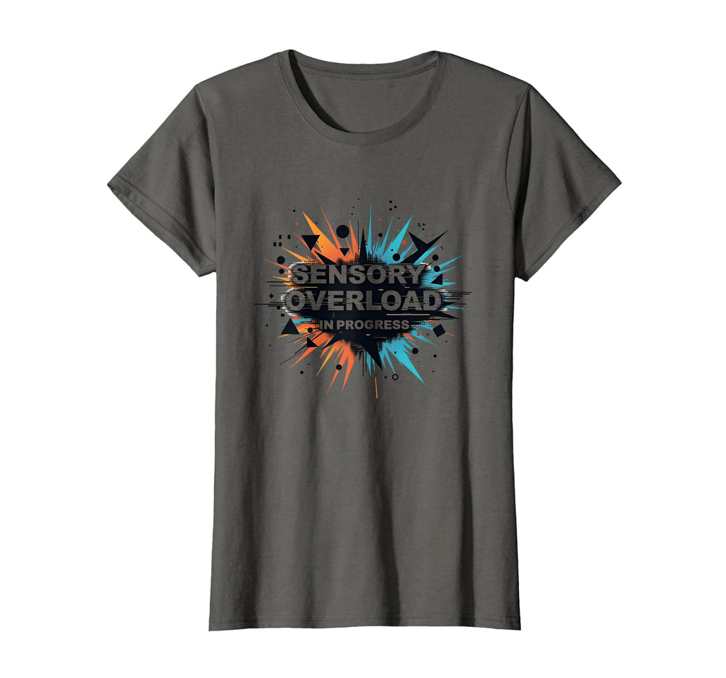 Sensory Overload Progress T-Shirt - Minimalist Print Men Women - T-Shirt, Sweatshirt, Hoodie