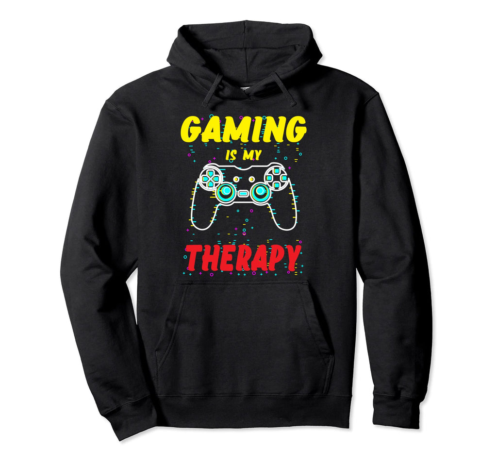 Gaming Is My Therapy Funny Game Hoodie - Fun Novelty Design for Adults - T-Shirt, Sweatshirt, Hoodie