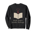 Dark Romance Reader Villain Era Sweatshirt - Aesthetic Graphic Unisex - T-Shirt, Sweatshirt, Hoodie