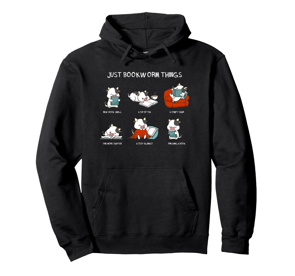 Just Bookworm Things Book Reading Hoodie - Casual Everyday Wear Unisex - T-Shirt, Sweatshirt, Hoodie