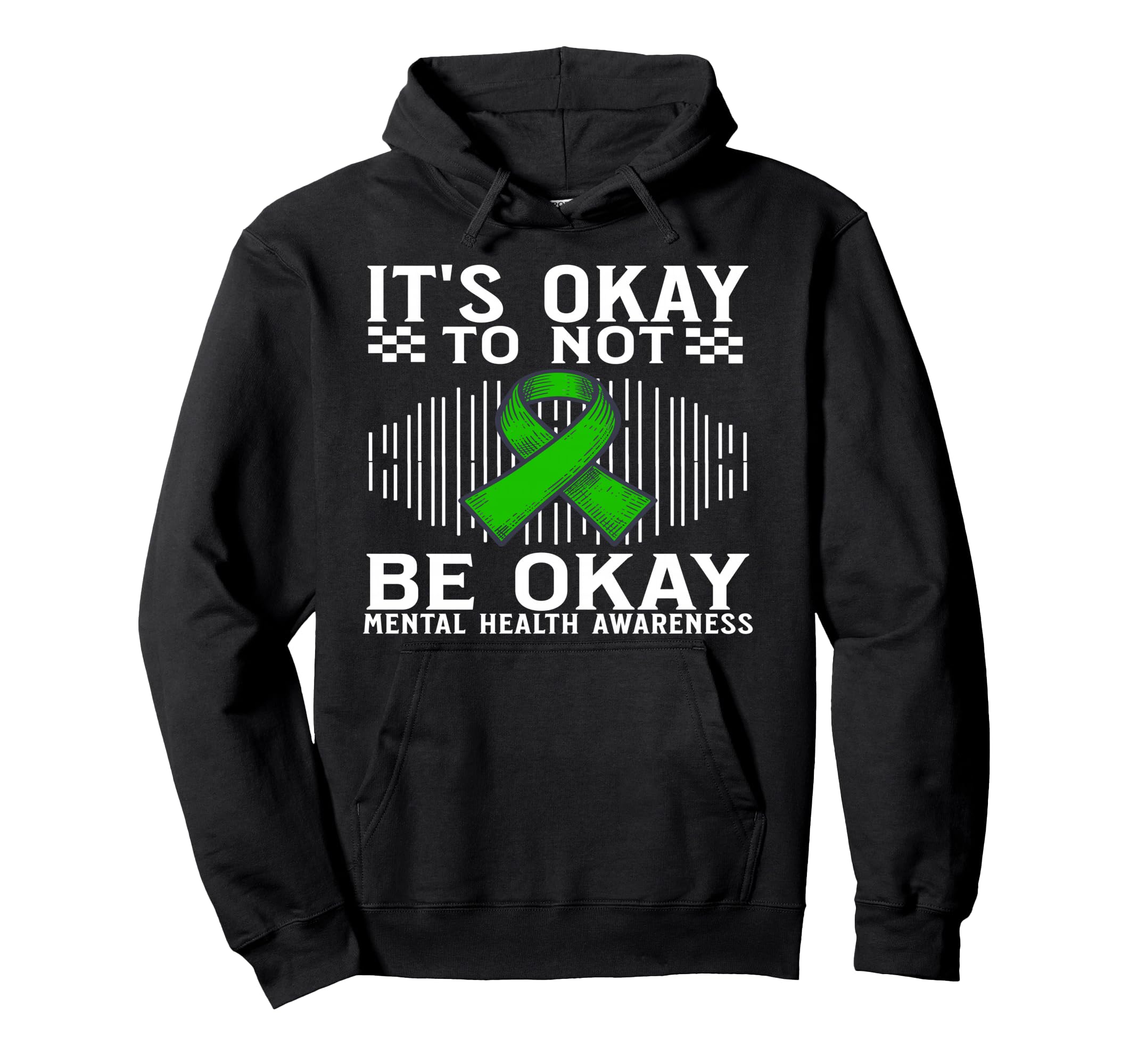 Its Okay To Not Be Okay Mental Health Hoodie - Novelty Apparel Men Women - T-Shirt, Sweatshirt, Hoodie