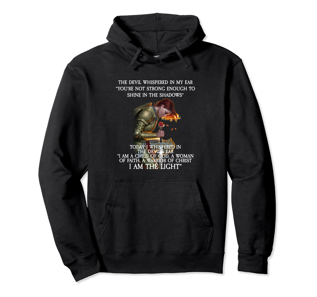 Devil Whispered My Ear You Are Not Hoodie - Novelty Apparel for Adults - T-Shirt, Sweatshirt, Hoodie