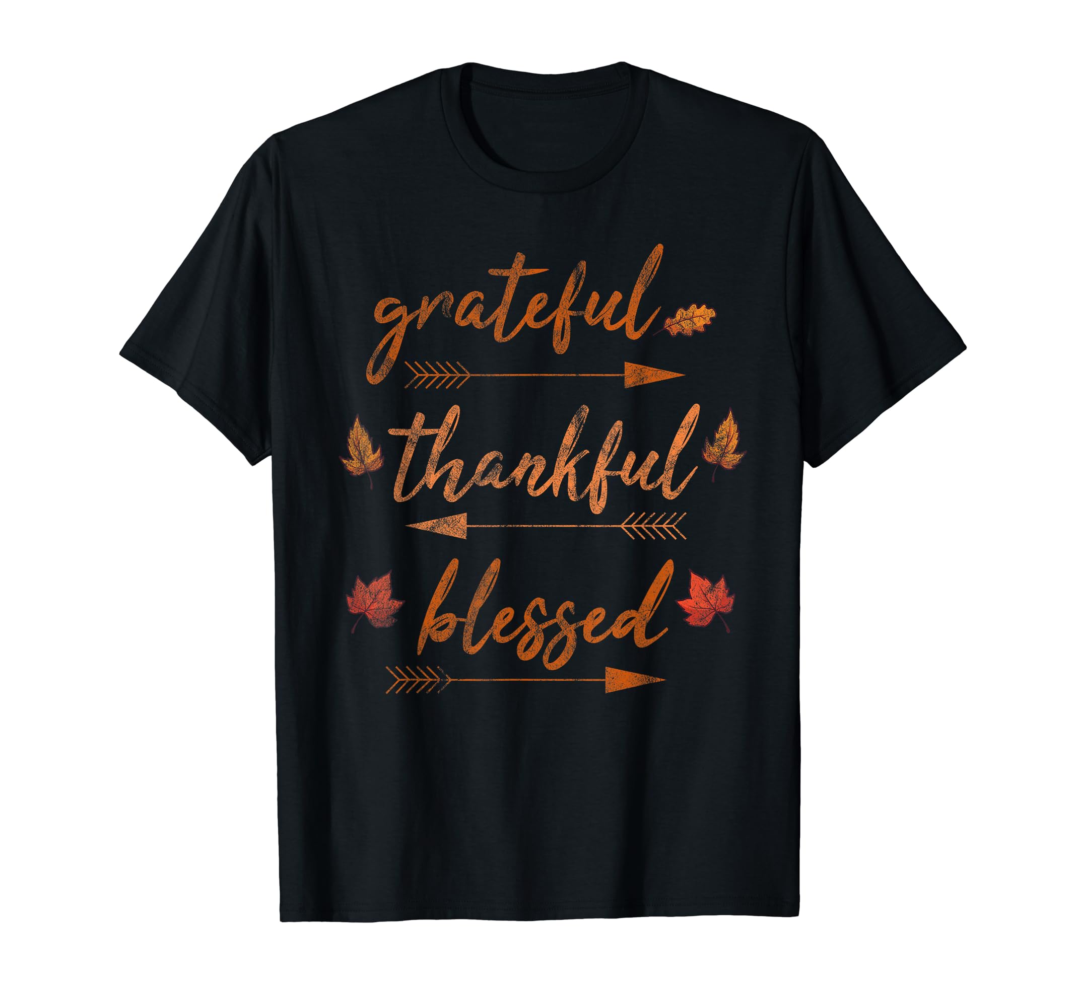 Grateful Through Gratitude And T-Shirt - Novelty Apparel Men Women - T-Shirt, Sweatshirt, Hoodie