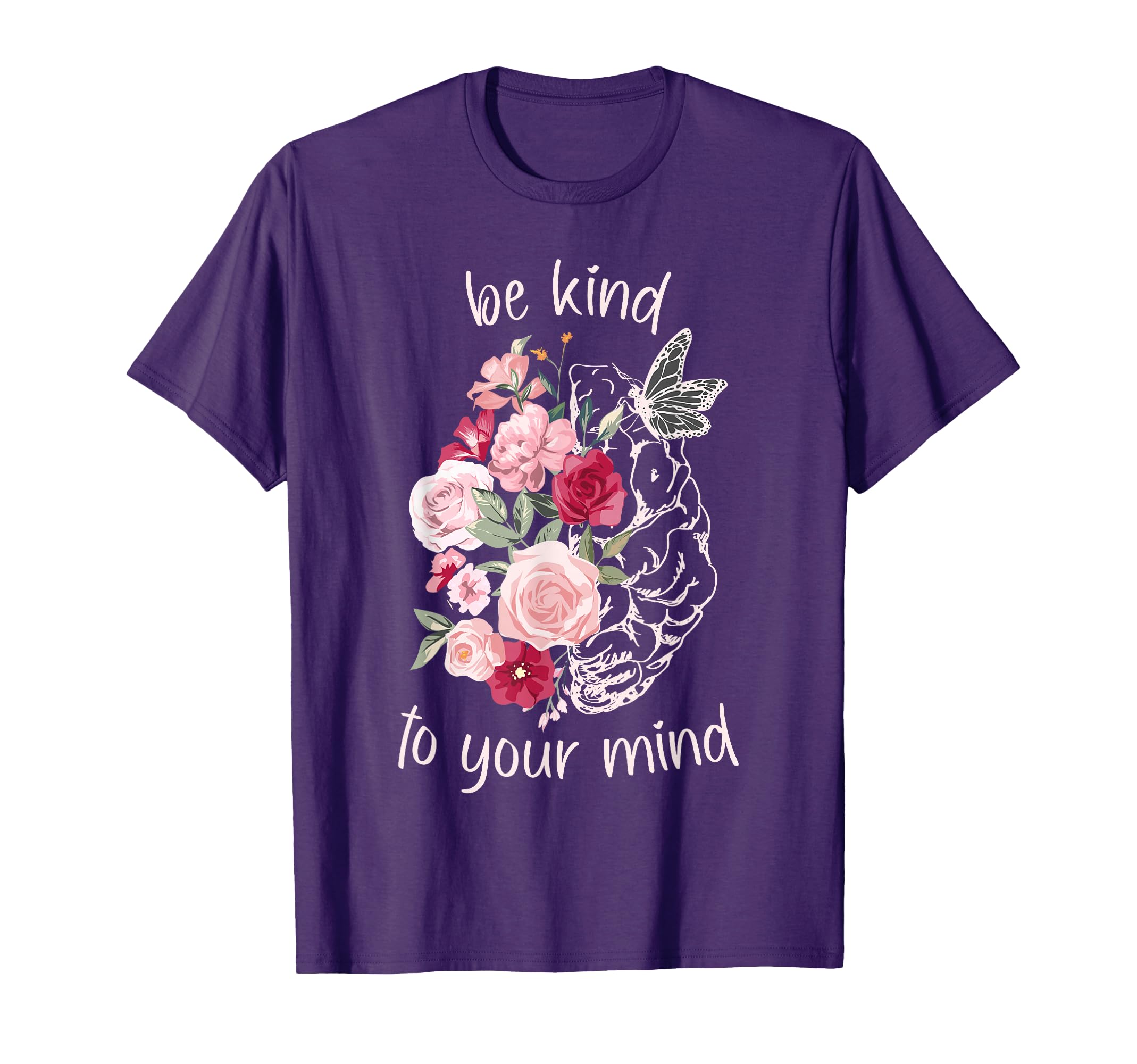 Be Kind To Your Mind Mental Health T-Shirt - Streetwear Style Men Women - T-Shirt, Sweatshirt, Hoodie