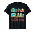 Reading Is My Favorite Sport Bookworm T-Shirt - Graphic Print for Adults - T-Shirt, Sweatshirt, Hoodie