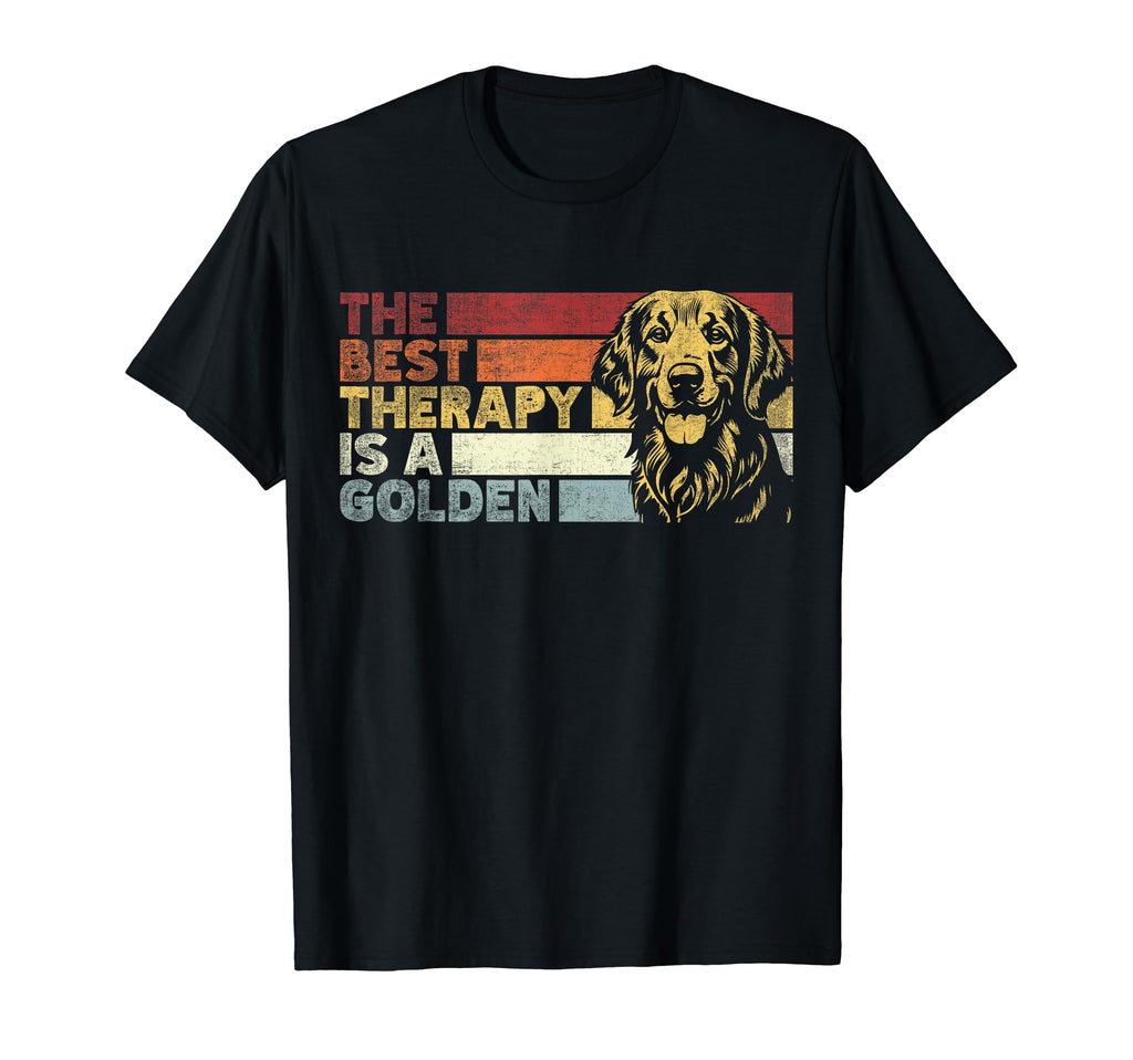 Best Therapy Is Golden Retriever Funny T-Shirt - Graphic Print Men Women - T-Shirt, Sweatshirt, Hoodie
