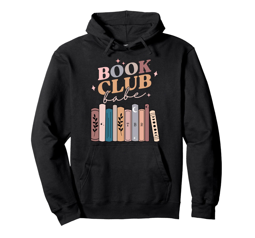 Book Club Babe Bibliophile Hoodie - Fun Novelty Design Unisex - T-Shirt, Sweatshirt, Hoodie