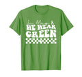 May I Wear Green Mental Health Awareness T-Shirt - Unique Graphic Unisex - T-Shirt, Sweatshirt, Hoodie