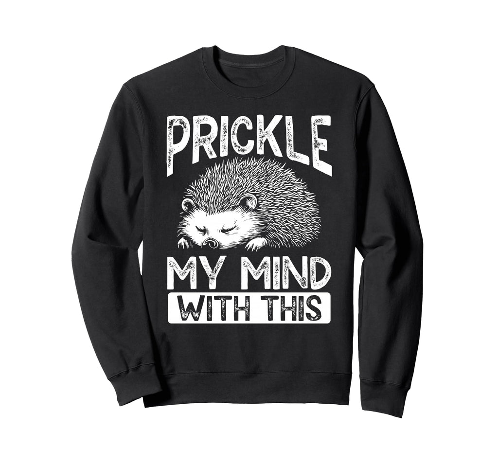 Prickly Hedgehog Overthinkers Deep Sweatshirt - Custom Art Print Unisex - T-Shirt, Sweatshirt, Hoodie