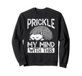 Prickly Hedgehog Overthinkers Deep Sweatshirt - Custom Art Print Unisex - T-Shirt, Sweatshirt, Hoodie