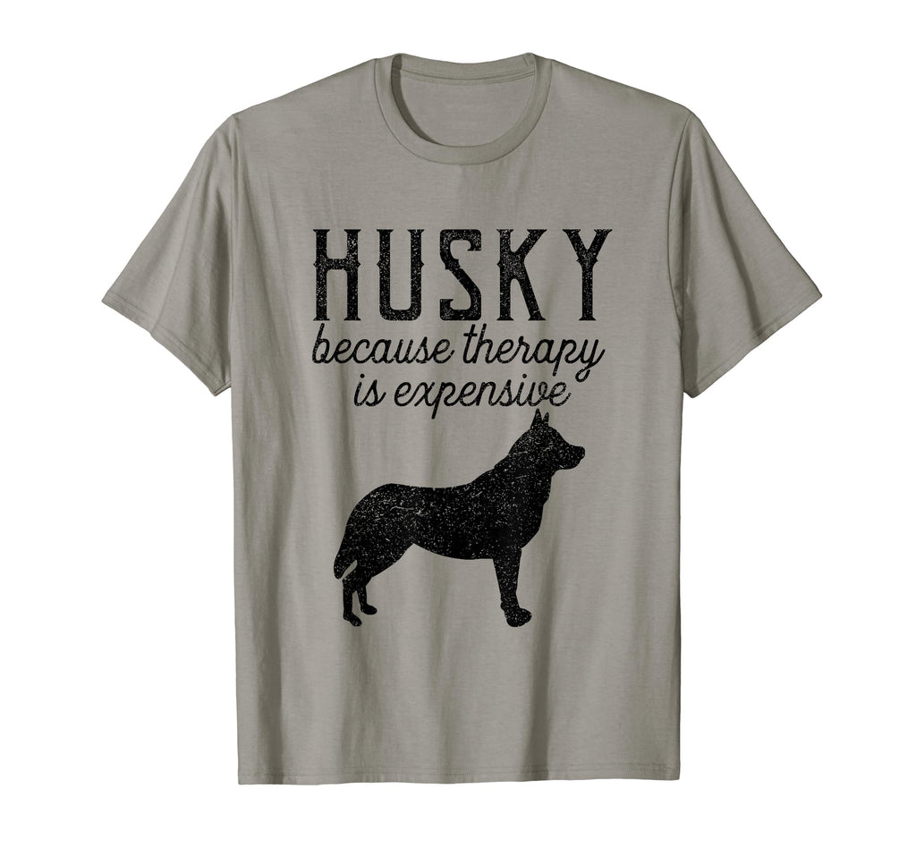 Siberian Husky Because Therapy Is T-Shirt - Custom Art Print Men Women - T-Shirt, Sweatshirt, Hoodie