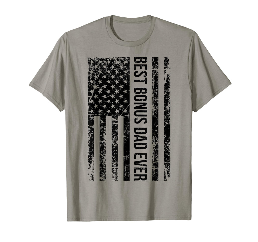 Step Dad Gift Best Bonus Dad Ever American T-Shirt - Graphic Print Unisex - T-Shirt, Sweatshirt, Hoodie