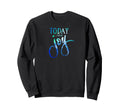 Today I Choose Joy Sweatshirt - Fun Novelty Design Men Women - T-Shirt, Sweatshirt, Hoodie