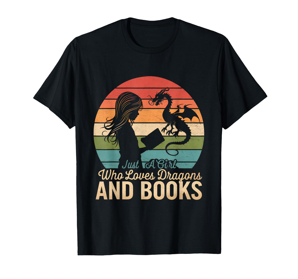Just Who Loves Dragons And Books T-Shirt - Unique Graphic Men Women - T-Shirt, Sweatshirt, Hoodie