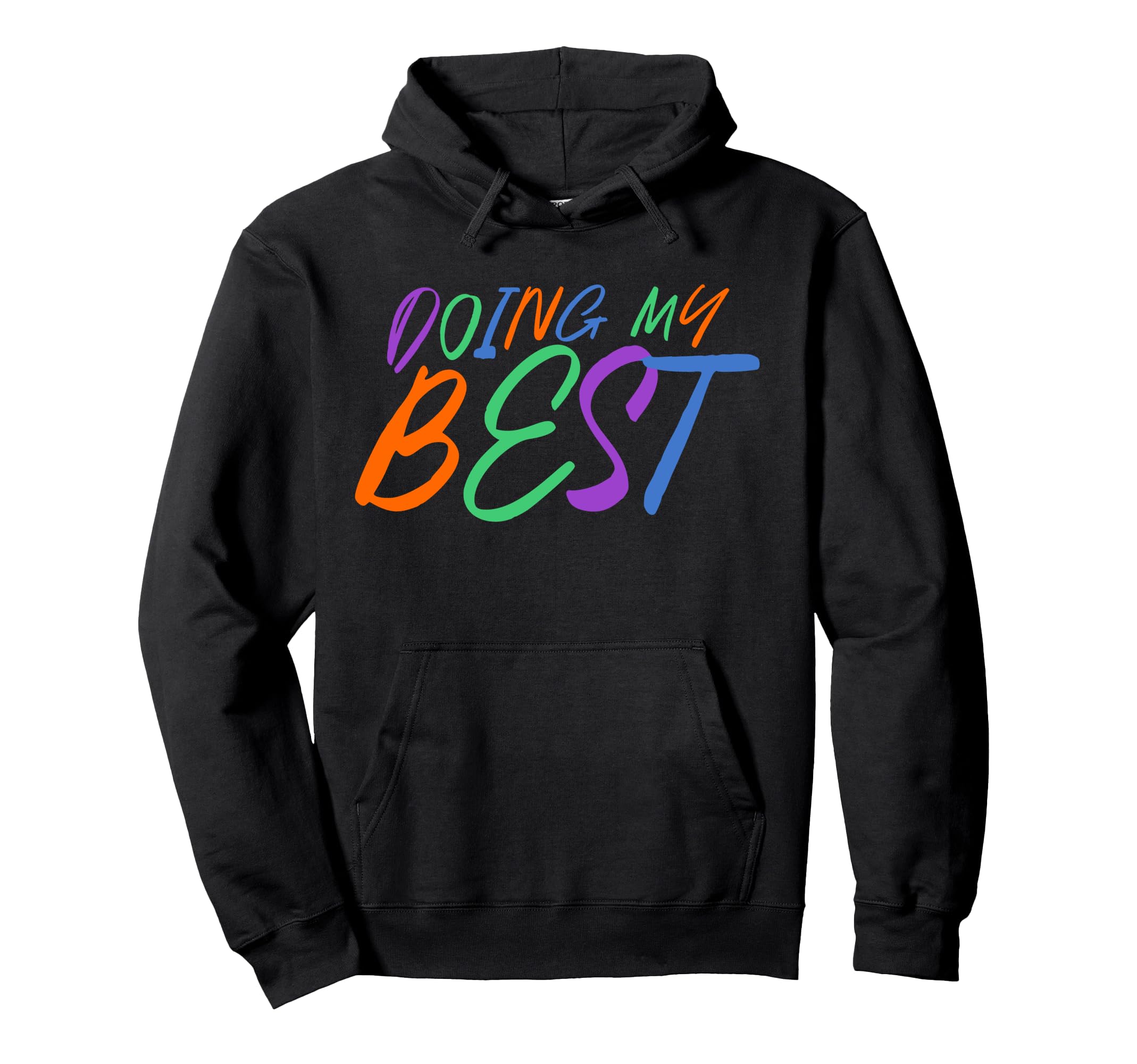 Doing My Best Self Care Hoodie - Trendy Graphic for Adults - T-Shirt, Sweatshirt, Hoodie
