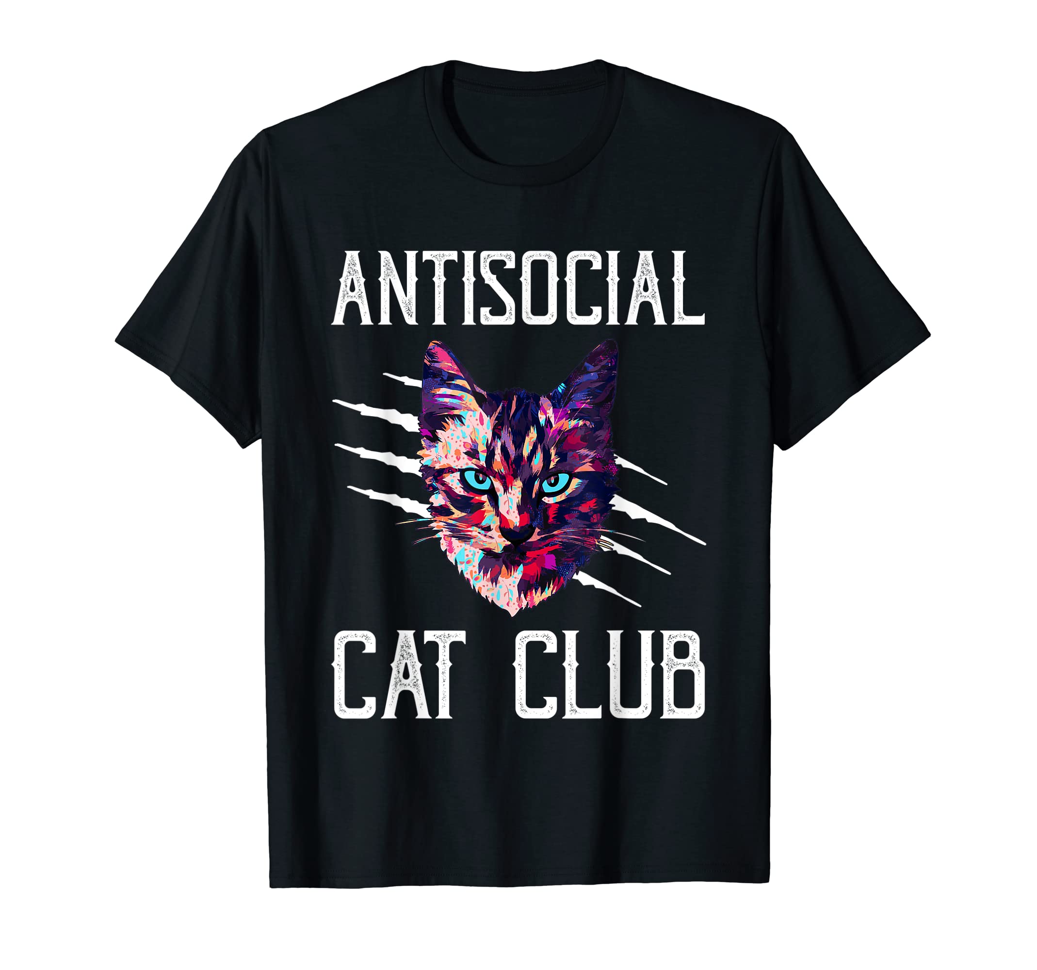 Antisocial Cat Club Introvert Cat Lover T-Shirt - Unique Graphic Unisex - T-Shirt, Sweatshirt, Hoodie