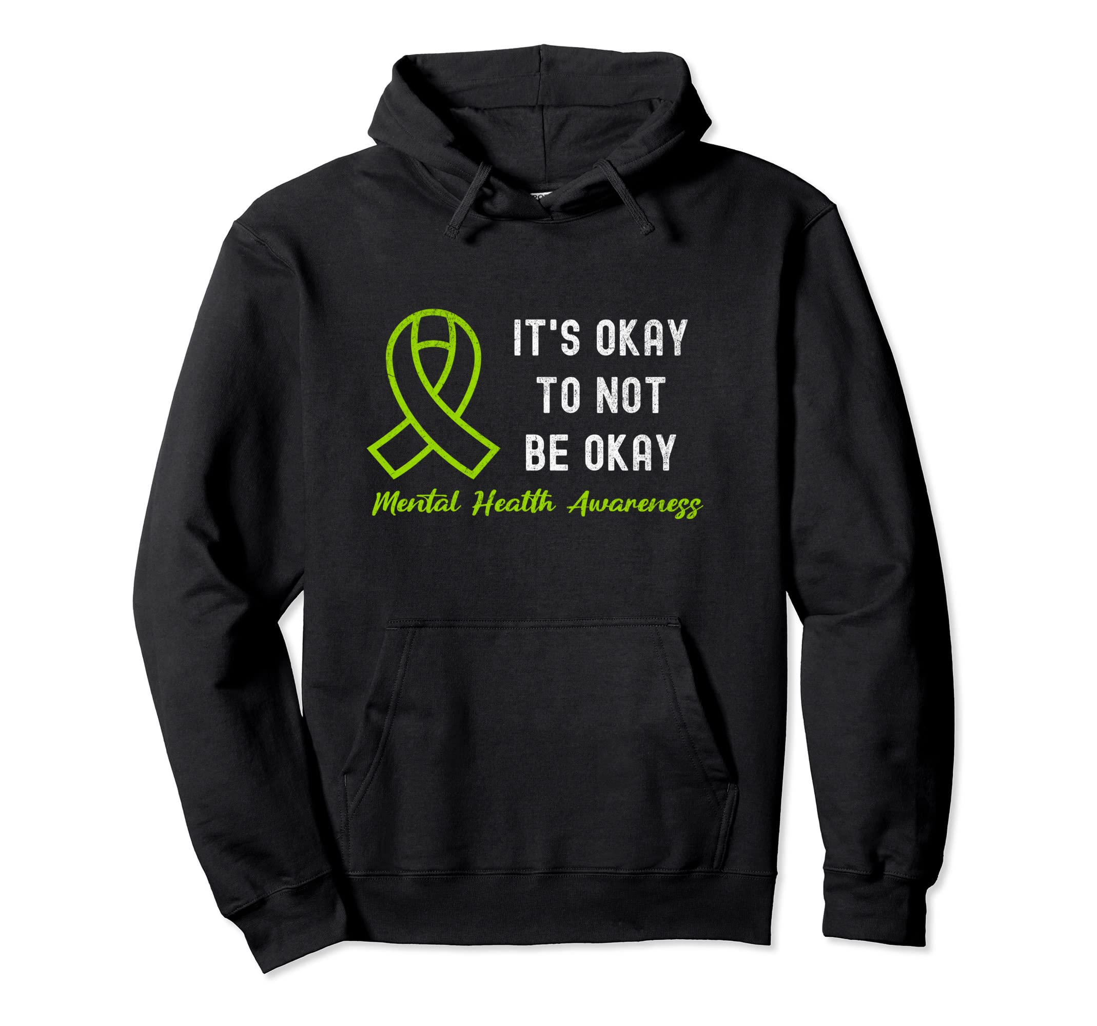 Its Okay To Not Be Okay Mental Health Hoodie - Graphic Print Unisex - T-Shirt, Sweatshirt, Hoodie