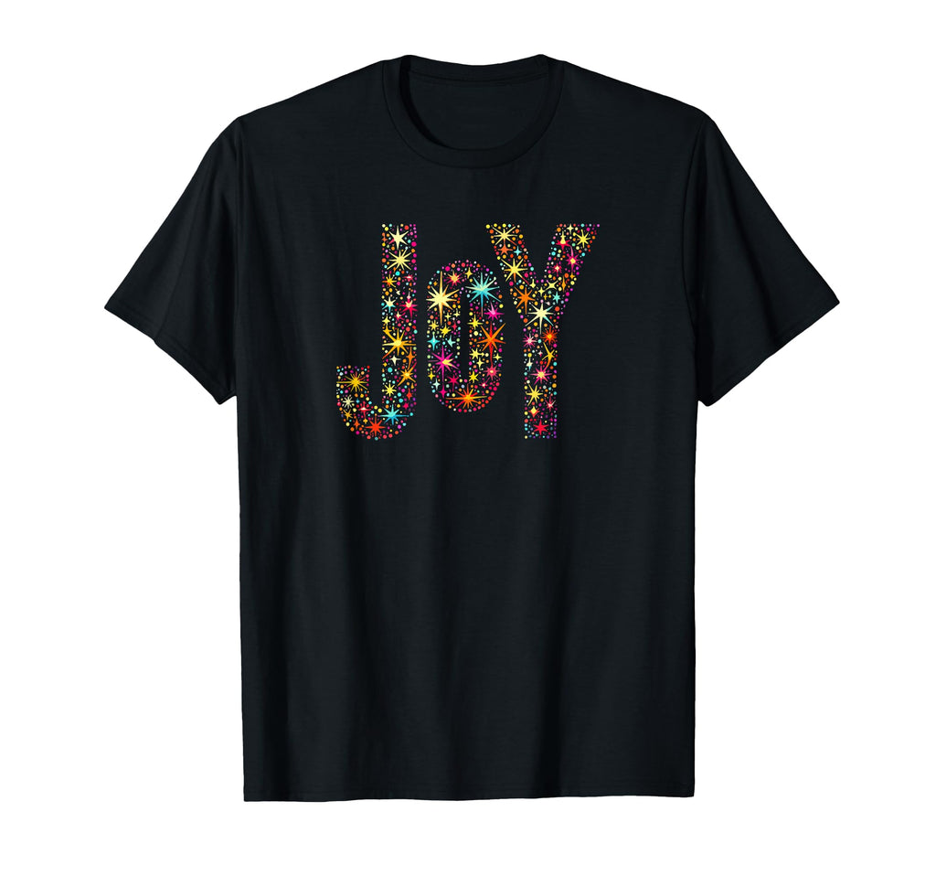 Multicolored Stars Joy T-Shirt - Graphic Print Unisex - T-Shirt, Sweatshirt, Hoodie