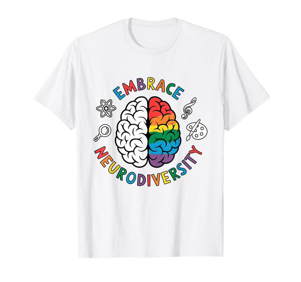 Embrace Neurodiversity Brain Autism T-Shirt - Aesthetic Graphic for Adults - T-Shirt, Sweatshirt, Hoodie