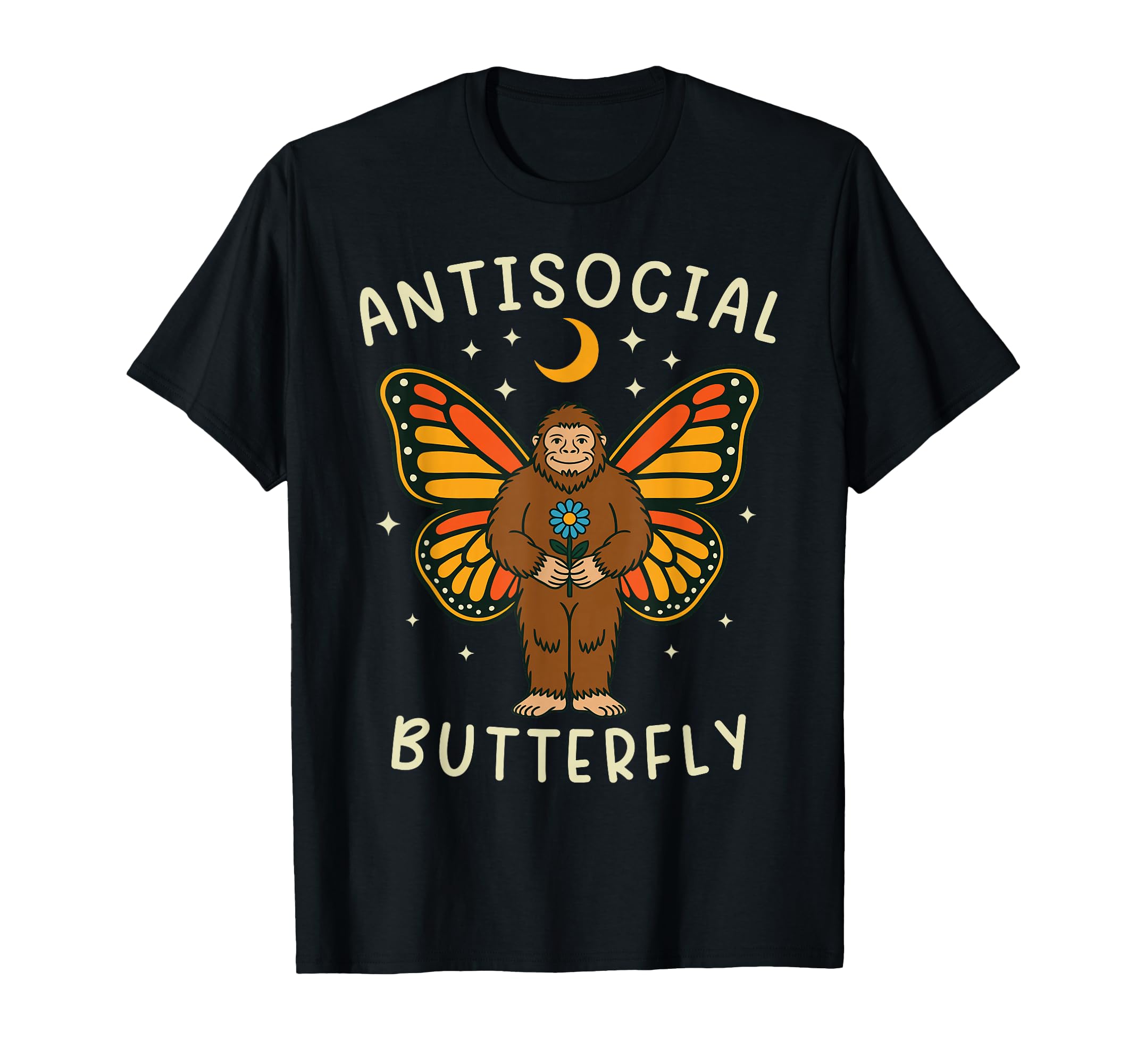 Antisocial Butterfly Bigfoot Funny T-Shirt - Trendy Graphic Men Women - T-Shirt, Sweatshirt, Hoodie