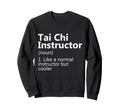 Tai Chi Instructor Meditation Sweatshirt - Custom Art Print Men Women - T-Shirt, Sweatshirt, Hoodie