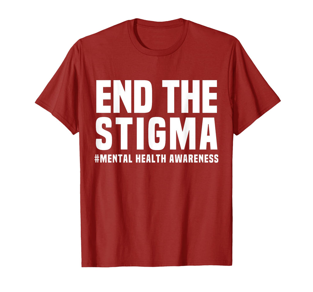 End Stigma Mental Health Awareness T-Shirt - Trendy Graphic Unisex - T-Shirt, Sweatshirt, Hoodie