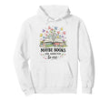Maybe Books Are Addicted To Me Readers Hoodie - Streetwear Style Unisex - T-Shirt, Sweatshirt, Hoodie